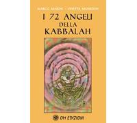 I 72 Angeli della Kabbalah