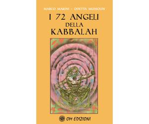 I 72 Angeli della Kabbalah - Marini Marco, Mussolin Odette