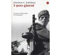 I 900 giorni. L'epopea dell'assedio di Leningrado