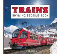 I A Blaikie Trains Rhyming Bedtime Book (Tascabile)
