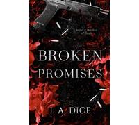I A Dice Broken Promises (Tascabile) Broken