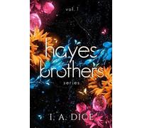 I A Dice Hayes Brothers Series vol. 1 (Tascabile)
