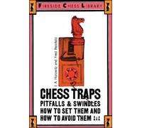 I. A. Horowitz Fred Reinfeld Chess Traps (Tascabile)
