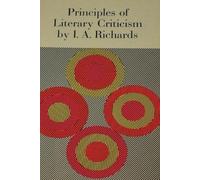 I a Richards Principles of Literary Criticism (Tascabile)