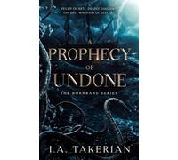 I a Takerian A Prophecy of Undone (Tascabile) Bornbane
