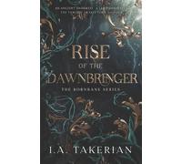 I a Takerian Rise of the Dawnbringer (Tascabile) Bornbane