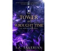 I a Takerian The Tower of Wrought Time (Tascabile) Bornbane