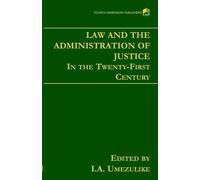 I. A. Umezulike Law and the Administration of Justice (Tascabile)