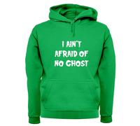 I Ain'T Afraid Of No Fantasma - Adulti Felpa/Maglione - Costume Halloween Ghosts