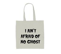 I Ain'T Afraid Of No Fantasma - Borsa Tote IN Tela - Costume Halloween