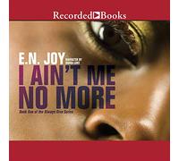 I Ain't Me No More: Book One della serie Always Divas (La serie Always Divas)
