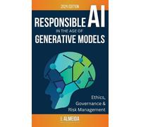 I Almeida Responsible AI in the Age of Generative Models (Copertina rigida)