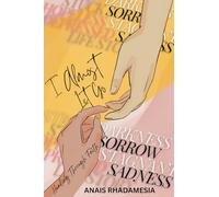 I Almost Let Go: Healing Through Faith: A Christian Woman's Guide to Overcoming Depression and Finding Joy