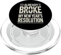 I Already Broke My New Year's Resolution Giochi di parole - PopSockets PopGrip per MagSafe