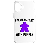 I Always Play With Purple Meeple Board Game Funny Custodia per iPhone 16 Plus
