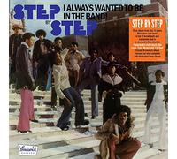 Step By Step I Always Wanted to Be in the Band (Vinyl LP) 12" Album