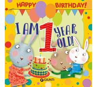 I Am 1 Year Old!
