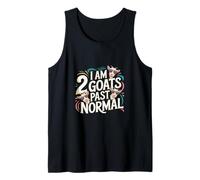 I Am 2 Goats Past Normal Animal Farmer Joke |--- Canotta
