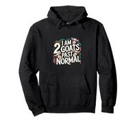 I Am 2 Goats Past Normal Animal Farmer Joke |--- Felpa con Cappuccio