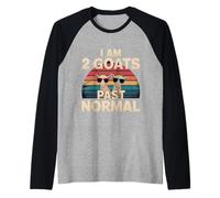 I Am 2 Goats Past Normal Animal Farmer Joke --- Maglia con Maniche Raglan