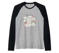 I Am 2 Goats Past Normal Animal Farmer Joke |--- Maglia con Maniche Raglan