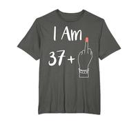 I Am 37 Plus 1 Middle Finger For A 38th Women 38 Anni Maglietta