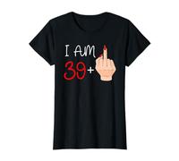 I Am 39 Plus 1 Middle Finger 40th Birthday 40 Anni Maglietta