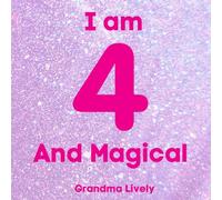 I am 4 and Magical