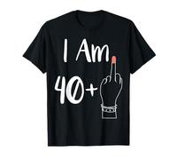 I Am 40 Plus 1 Middle Finger For A 41th Women 41 Anni Maglietta