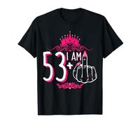 I Am 53 Plus 1 Medio Finger Rosa Corona Donna 54° Compleanno Maglietta