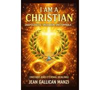 I am a Christian: Unapologetic. Unshaken. Unstoppable