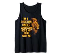 I Am A Christian Under Construction God's Not Done Lion Canotta