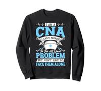 I Am A CNA I Can't Promise To Fix all Your Problem Felpa