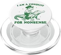 I Am A Conduit For Nonsense PopSockets PopGrip per MagSafe