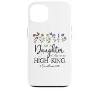 I Am a Daughter of the High King God Bible 2 Corinthian 6:18 Custodia per iPhone 13
