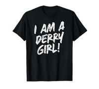 I Am A Derry Girl! Stampa bianca invecchiata dell'Irlanda del Nord Maglietta