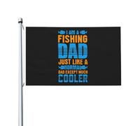 I Am A Fishing Dad Just Like A Normal Dad Except Much Cooler Bandiere Resistente Alle Intemperie Flag Colore Vivido Bandiera Per Festival Decorazione Portico 90X150Cm