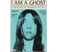 I Am a Ghost ( I'm a Ghost ) [ Origine Spagnolo, Nessuna Lingua Italiana ]