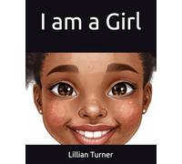 I am a Girl