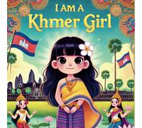 I Am A Khmer Girl
