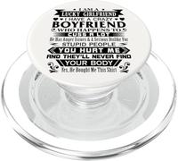I Am A Lucky Girlfriend I Have A Crazy Boyfriend Girlfriend PopSockets PopGrip per MagSafe