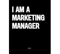 I am a Marketing Manager: The Coffee Table Book