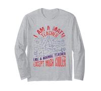 I Am A Math Teacher Frase Divertente per Insegnanti Maglia a Manica