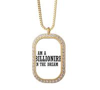 I Am A Millionaire In The Dream Collana con ciondolo in cristallo di diamante dorato