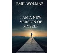 I am a new version of myself