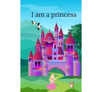 I am a princess