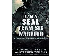 Stephen Templin Howard E Wasdin I Am a Seal Team Six Warrior (Tascabile)