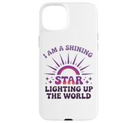 I Am A Shining Star Illumina Il Mondo Custodia per iPhone 15 Plus