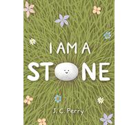 I Am a Stone - NUOVO