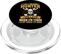 I Am A Treasure Hunter I Don't Stop When I'm Tired PopSockets PopGrip per MagSafe